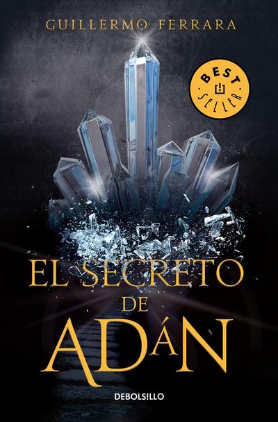 El Secreto de Adán / Adan’s Secret