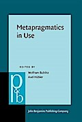 Metapragmatics in Use