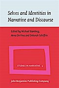 Selves and Identities in Narrative and Discourse