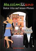 Massimiliano Dolce Vita auf leisen Pfoten (illustr