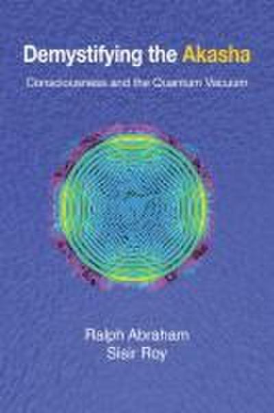 Demystifying the Akasha