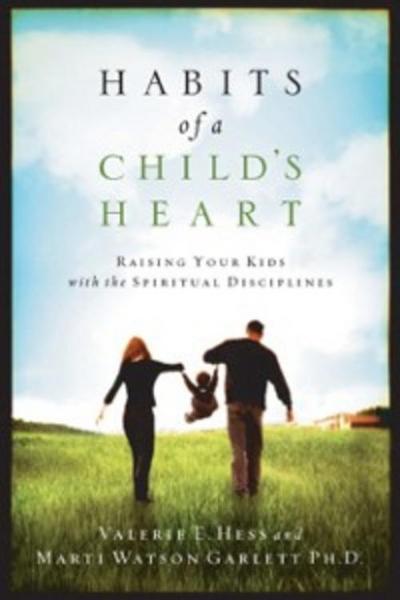 Habits of a Child’s Heart