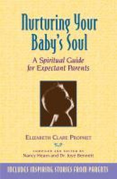 Nurturing Your Baby’s Soul