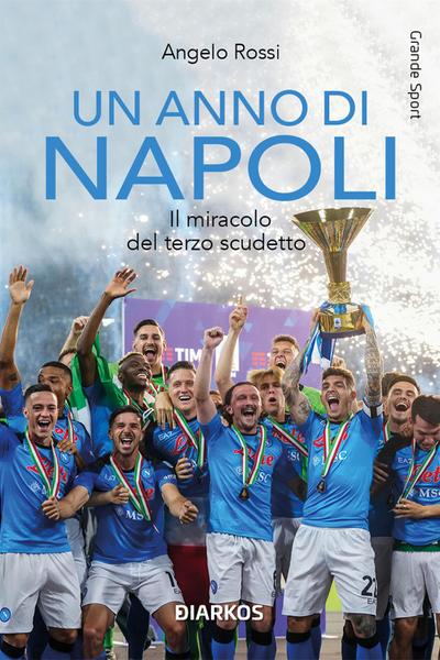Un anno di Napoli