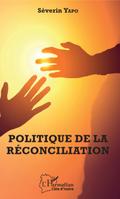 Politique de la reconciliation