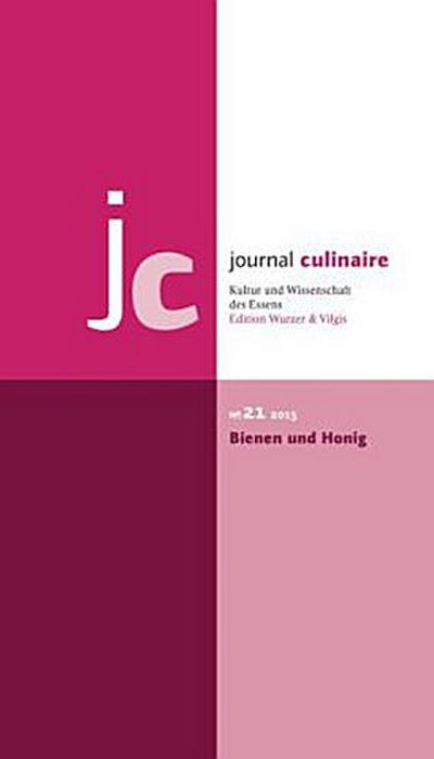 journal culinaire No. 21. Bienen und Honig