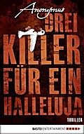 Drei Killer für ein Halleluja