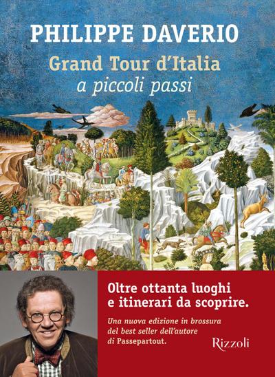 Grand tour d’Italia a piccoli passi