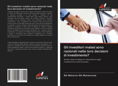 Gli investitori malesi sono razionali nelle loro decisioni di investimento?
