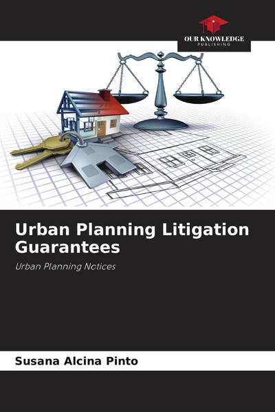 Urban Planning Litigation Guarantees
