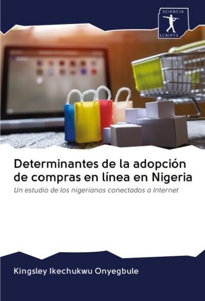 Determinantes de la adopción de compras en línea en Nigeria