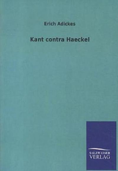 Kant contra Haeckel