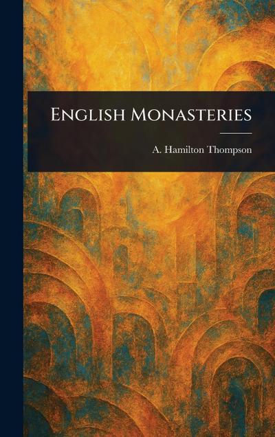 English Monasteries