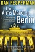 Arms Maker of Berlin