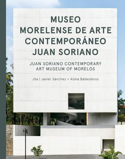 Jsa: Juan Soriano Contemporary Art Museum of Morelos