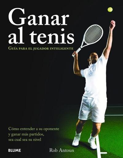 Ganar Al Tenis