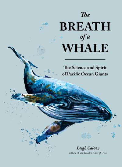 Calvez, L: Breath of a Whale