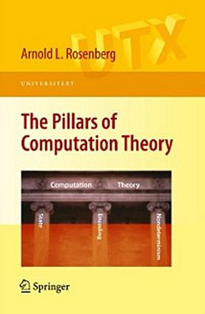 Pillars of Computation Theory
