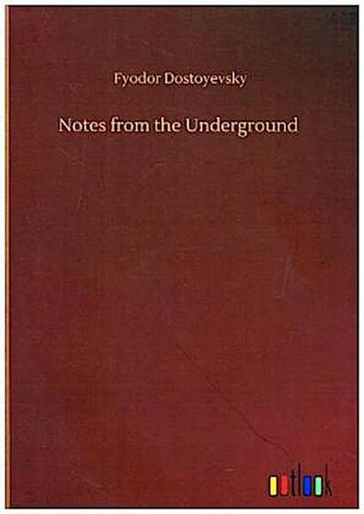 Notes from the Underground