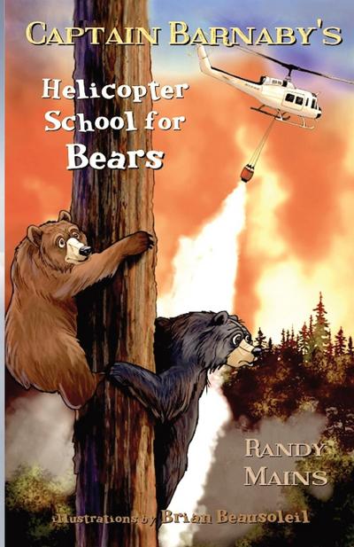 Captain Barnaby’s Helicopter School For Bears