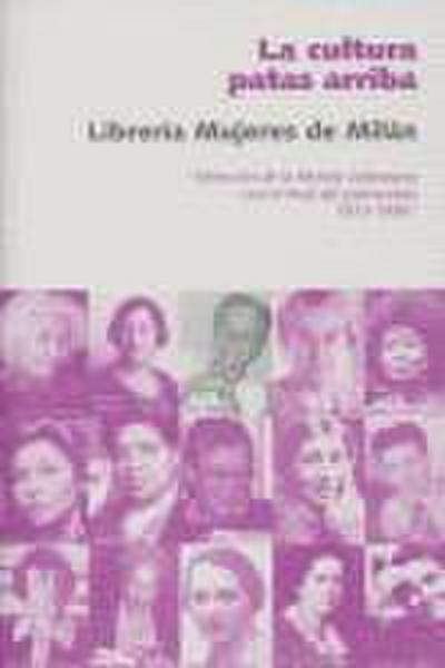 La cultura patas arriba : selección de la revista Sottosopra (1973-1996)