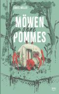 Möwen ohne Pommes