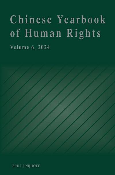 Chinese Yearbook of Human Rights, Volume 6 (2024)