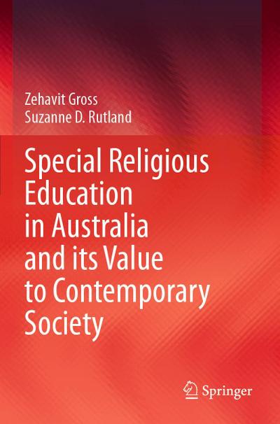 Special Religious Education in Australia and its Value to Contemporary Society