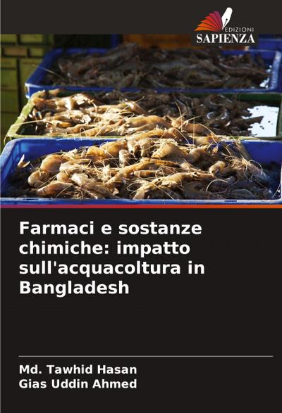 Farmaci e sostanze chimiche: impatto sull’acquacoltura in Bangladesh