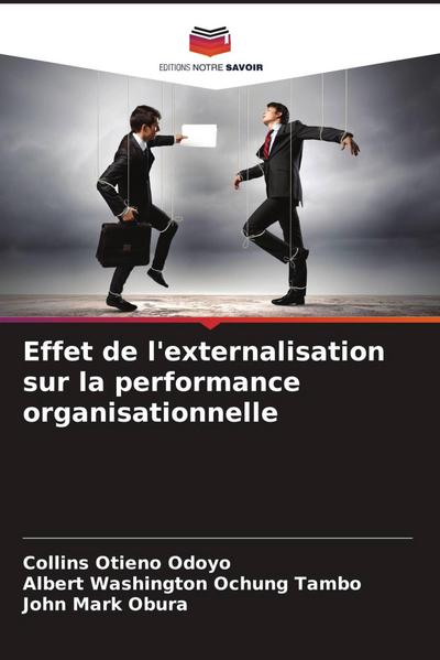 Effet de l’externalisation sur la performance organisationnelle