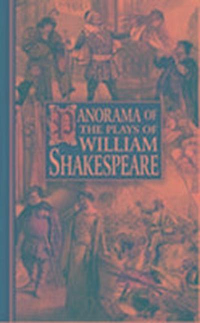 Panorama of the Plays of William Shakespeare