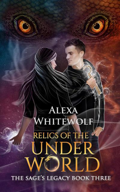 Relics of the Underworld (The Sage’s Legacy, #3)