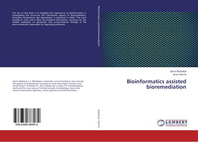 Bioinformatics assisted bioremediation