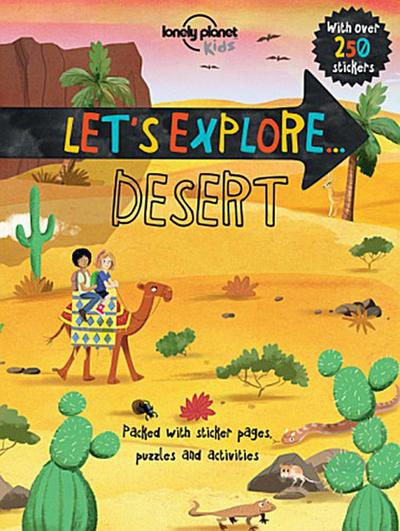 Let’s Explore...Desert