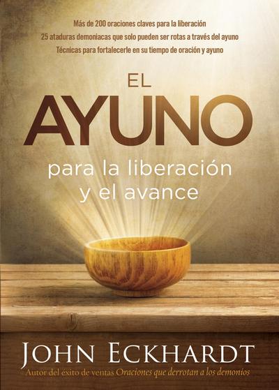 El ayuno para la liberacion y el avance