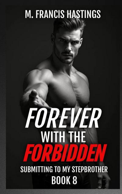 Forever With the Forbidden