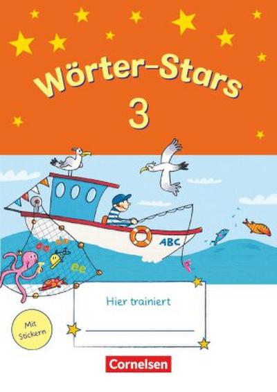 Wörter-Stars 3. Schuljahr. Übungsheft