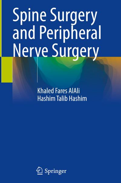 Spine Surgery and Peripheral Nerve Surgery