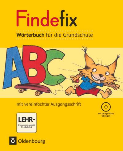 Findefix Wörterbuch in vereinfachter Ausgangsschrift mit CD-ROM