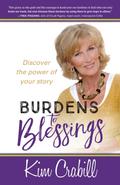 Burdens to Blessings