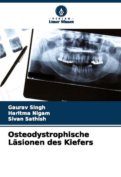 Osteodystrophische Läsionen des Kiefers