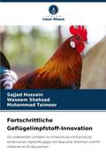 Fortschrittliche Geflügelimpfstoff-Innovation