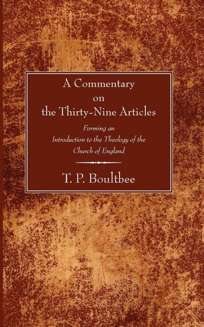 A Commentary on the Thirty-Nine Articles