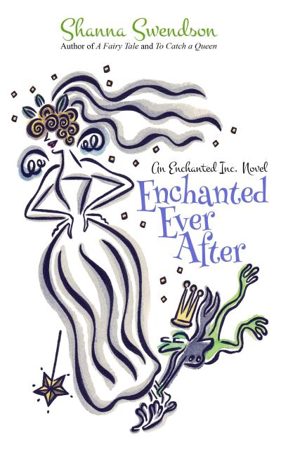 Enchanted Ever After (Enchanted, Inc., #9)