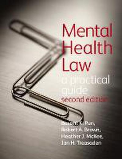 Mental Health Law 2e a Practical Guide