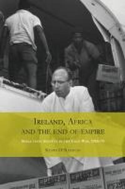 Ireland, Africa and the end of empire