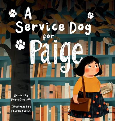 A Service Dog for Paige