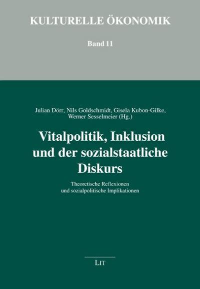 Vitalpolitik, Inklusion und der sozialstaatliche Diskurs