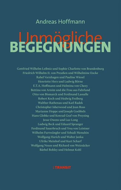 Unmögliche Begegnungen