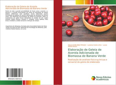 Elaboração de Geleia de Acerola Adicionada de Biomassa de Banana Verde
